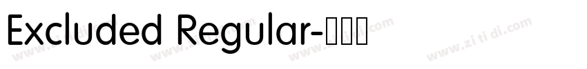 Excluded Regular字体转换